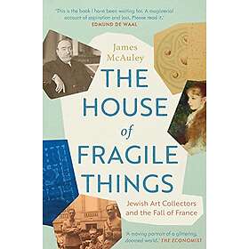 James McAuley: The House of Fragile Things