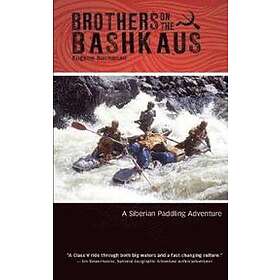 Eugene Buchanan: Brothers on the Bashkaus
