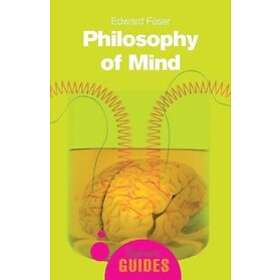Edward Feser: Philosophy of Mind