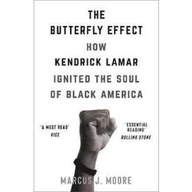 Marcus J Moore: The Butterfly Effect