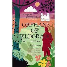 Milton Hatoum: Orphans of Eldorado