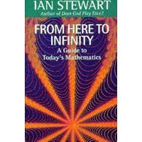 Ian Stewart: From Here to Infinity