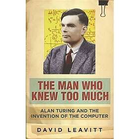 David Leavitt: The Man Who Knew Too Much