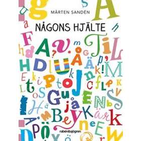 Mårten Sandén: Någons hjälte