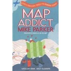 Mike Parker: Map Addict