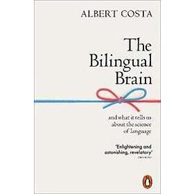 Albert Costa: The Bilingual Brain