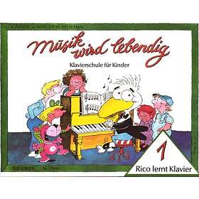 : Musik Wird Lebendig Rico Lernt Klavier 1