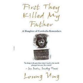 Loung Ung: First They Killed My Father