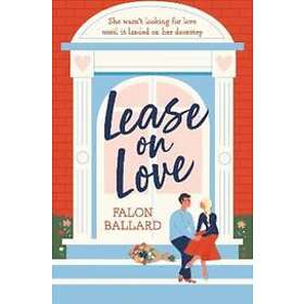 Falon Ballard: Lease on Love