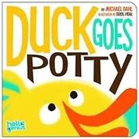 Michael Dahl: Duck Goes Potty
