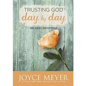 Joyce Meyer: Trusting God Day by