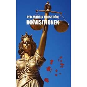 Per-Martin Hedström: Inkvisitionen en kriminalgåta