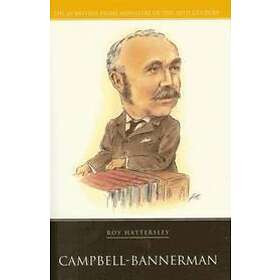 Roy Hattersley: Campbell-Bannerman