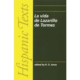 R O Jones: La Vida De Lazarillo Tormes