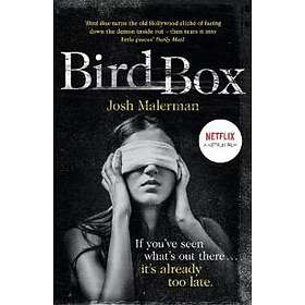 Josh Malerman: Bird Box