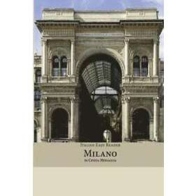 Cinzia Medaglia: Italian Easy Reader: Milano