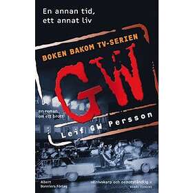 Leif G W Persson: En annan tid, ett annat liv