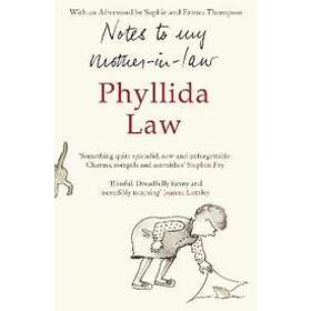 Phyllida Law: Notes to my Mother-in-Law