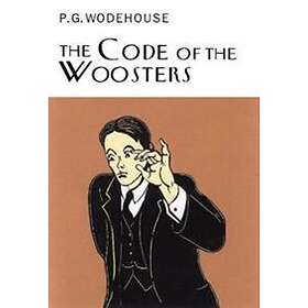 P G Wodehouse: The Code Of Woosters