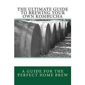 Spencer Rj Ash: The Ultimate Guide To Brewing Your Own Kombucha