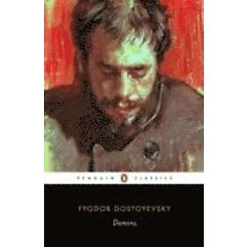 Fyodor Dostoyevsky: Demons