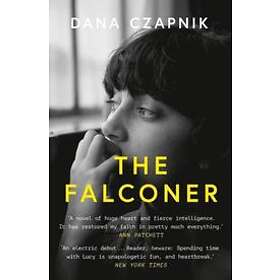 Dana Czapnik: The Falconer
