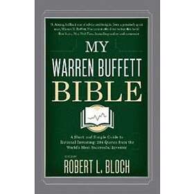 Robert L Bloch: My Warren Buffett Bible