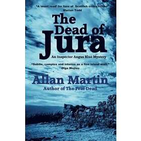 Allan Martin: The Dead of Jura
