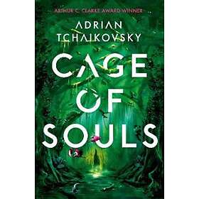 Adrian Tchaikovsky: Cage of Souls