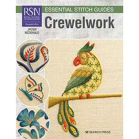 Jacqui McDonald: RSN Essential Stitch Guides: Crewelwork
