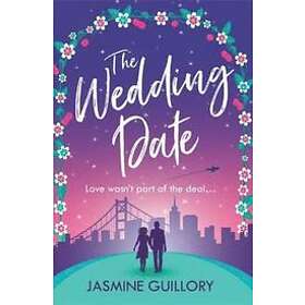 Jasmine Guillory: The Wedding Date