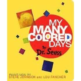 Dr Seuss: My Many Colored Days