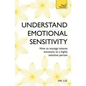 Imi Lo: Emotional Sensitivity and Intensity