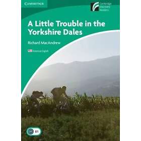 Richard MacAndrew: A Little Trouble in the Yorkshire Dales Level 3 Lower-interme