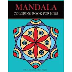 Creative Coloring, Mandalas for Kids: Mandala Coloring Book for Kids
