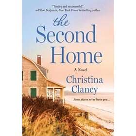 Christina Clancy: The Second Home