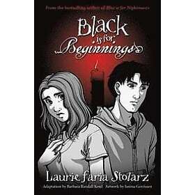Laurie Faria Stolarz: Black is for Beginnings