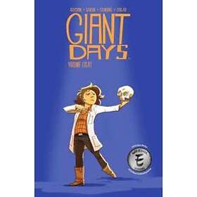 John Allison, Whitney Cogar, Lissa Treiman: Giant Days Vol. 8