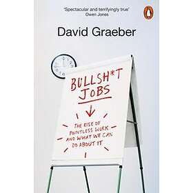 David Graeber: Bullshit Jobs