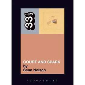 Sean Nelson: Joni Mitchell's Court and Spark