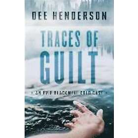 Dee Henderson: Traces of Guilt