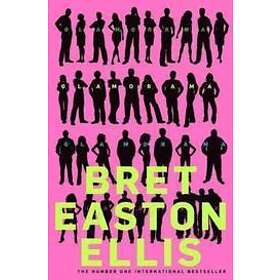 Bret Easton Ellis: Glamorama