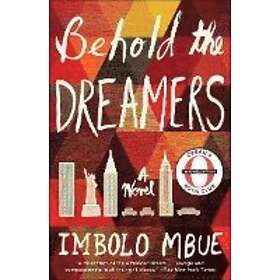 Imbolo Mbue: Behold the Dreamers