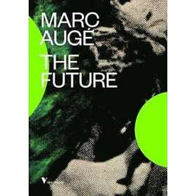 Marc Auge: The Future