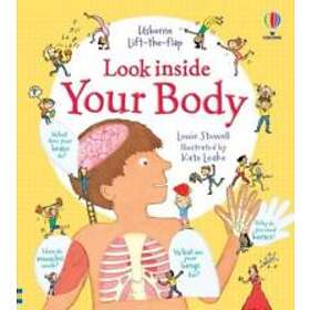 Louie Stowell: Look Inside Your Body