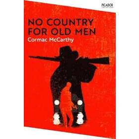 Cormac McCarthy: No Country for Old Men