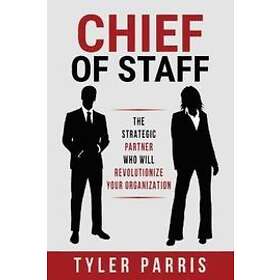 Tyler Parris: Chief Of Staff