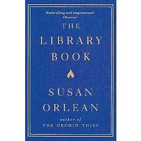 Susan Orlean: The Library Book