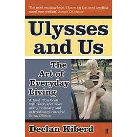 Declan Kiberd: Ulysses and Us