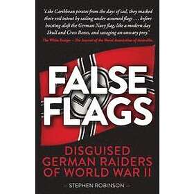 Stephen Robinson: False Flags